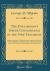 The Englishman's Greek Concordance of the New Testament : Being an Attempt at a Verbal Connection Between the Greek and the English Texts; Including a Concordance to the Proper Names, with Indexes, Greek-English, and English-Greek (Classic Reprint)