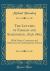 The Letters of Faraday and Schoenbein, 1836 1862 : With Notes, Comments and References to Contemporary Letters (Classic Reprint)