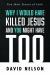 Why I Would Have Killed Jesus and You Might Have Too : Five Short Stories of Faith