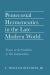 Pentecostal Hermeneutics in the Late Modern World : Essays on the Condition of Our Interpretation