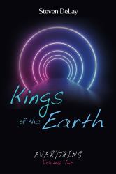 Kings of the Earth : Everything, Volume Two