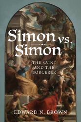 Simon vs. Simon : The Saint and the Sorcerer