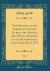 The History of the Christian Church During the Middle Ages with a Summary of the Reformation, Centuries XI to XVI, Vol. 2 (Classic Reprint)