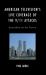 American Television's Live Coverage of the 9/11 Attacks : Journalism on the Screen