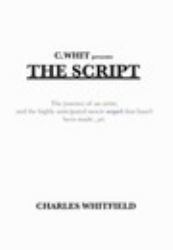 CWhit Presents the Script