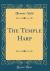 The Temple Harp (Classic Reprint)