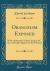 Orangeism Exposed : With a Refutation of the Charges, &C. &C. ; Brought Against the Irish Nation (Classic Reprint)