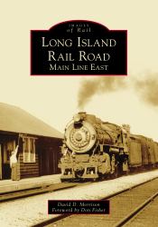 Long Island Rail Road : Main Line East