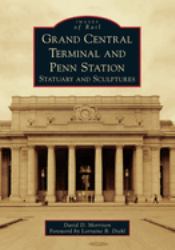 Grand Central Terminal and Penn Station : Statuary and Sculptures