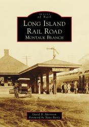 Long Island Rail Road : Montauk Branch