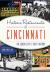 Historic Restaurants of Cincinnati : The Queen City's Tasty History