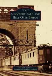 Sunnyside Yard and Hell Gate Bridge