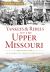 Yankees and Rebels on the Upper Missouri : Steamboats, Gold and Peace