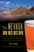 Nevada Beer : An Intoxicating History