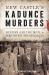 New Castle's Kadunce Murders : Mystery and the Devil in Northwest Pennsylvania