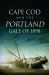 Cape Cod and the Portland Gale Of 1898