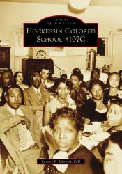 Hockessin Colored School #107C