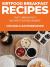 Sirtfood Dessert Recipes : Quick and Tasty Sirtfood Dessert