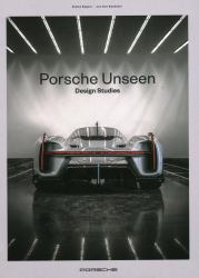 Porsche Unseen : The Showcars