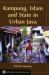 Kampung, Islam and State in Urban Java