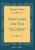 New Lives for Old : Cultural Transformation Manus, 1928-1953 (Classic Reprint)