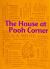 The House at Pooh Corner