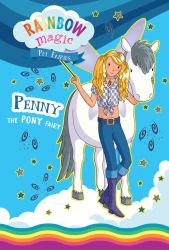 Rainbow Magic Pet Fairies Book #7: Penny the Pony Fairy