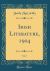 Irish Literature, 1904, Vol. 7 (Classic Reprint)