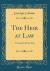 The Heir at Law : A Comedy in Five Acts (Classic Reprint)