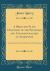 A Brief and Plain Discovery of the Falseness and Unscripturalness of Anabaptism : As the Same Is Now Practis'd by Those of That Persuasion (Classic Reprint)