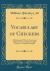 Vocabulary of Checkers : A Dictionary of Words, Terms and Phrases Used in the Game Called Checkers, or English Draughts (Classic Reprint)