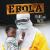 Ebola : Fears and Facts