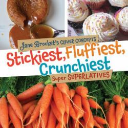 Stickiest, Fluffiest, Crunchiest : Super Superlatives