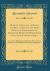 Medical Discipline, or Rules and Regulations for the More Effectual Preservation of Health on Board the Honourable East India Company's Ships : In a Letter Addressed to the Hon. the Court of Directors, and Published with Their Approbation