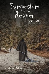 Symposium of the Reaper : Volume 2