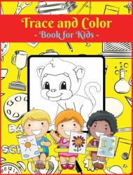 Trace and Color Book for Kids : Activity Book for Children, 20 Unique Designs, Perfect for Kids Ages 4-8. Easy, Large Picture for Drawing with Dot Instructions. Great Gift for Boys and Girls