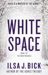 White Space: Book One of The Dark Passages