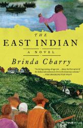 The East Indian : A Novel