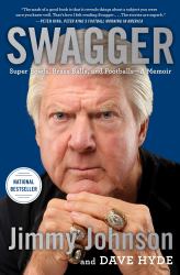 Swagger : Super Bowls, Brass Balls, and Footballs--A Memoir