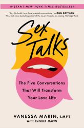 Sex Talks : The Five Conversations That Will Transform Your Love Life