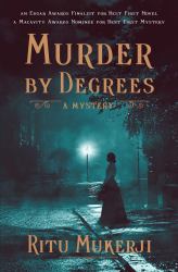 Murder by Degrees : A Mystery