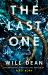 The Last One : A Novel