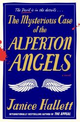 The Mysterious Case of the Alperton Angels : A Novel