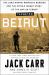 Targeted: Beirut : The 1983 Marine Barracks Bombing and the Untold Origin Story of the War on Terror