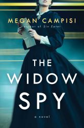 The Widow Spy : A Novel