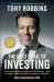 The Holy Grail of Investing : The World's Greatest Investors Reveal Their Ultimate Strategies for Financial Freedom