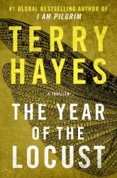 The Year of the Locust : A Thriller