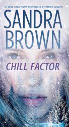 Chill Factor : A Novel