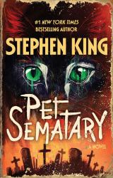 Pet Sematary : A Novel