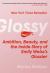 Glossy : Ambition, Beauty, and the Inside Story of Emily Weiss's Glossier